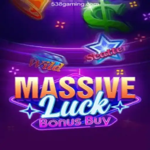 Discover the Excitement: MassiveLuckBonusBuy & 538bet
