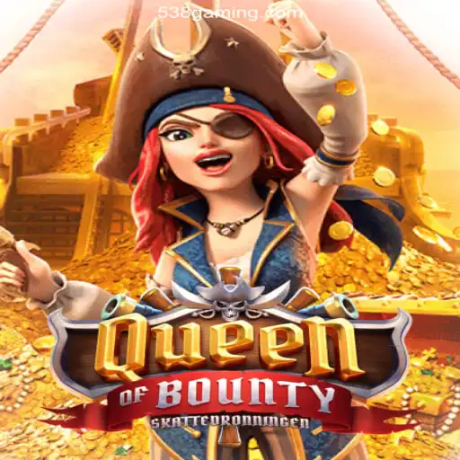 Queen of Bounty: Unveiling the Excitement of 538bet A Plataforma de Apostas #1 do Brasil