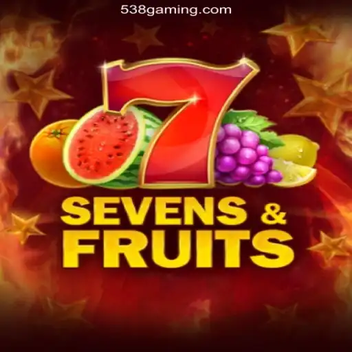 Discover the Exciting World of SevensFruits: A Thrilling Adventure with 538bet